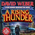 Cover Art for 9781451638066, A Rising Thunder by David Weber