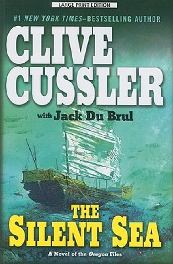 Cover Art for 9781594134289, The Silent Sea by Clive Cussler