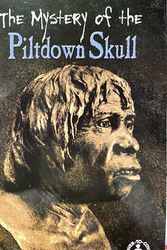 Cover Art for 9780789159915, The Mystery of the Piltdown Skull by Wim Coleman; Pat Perrin