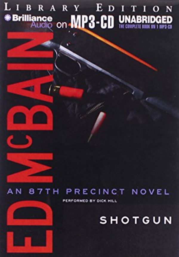 Cover Art for 9781455873555, Shotgun by McBain, Ed