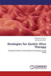 Cover Art for 9783846506066, Strategies for Gastric Ulcer Therapy by Sudarshan Murthy, Sudheendra Bhat