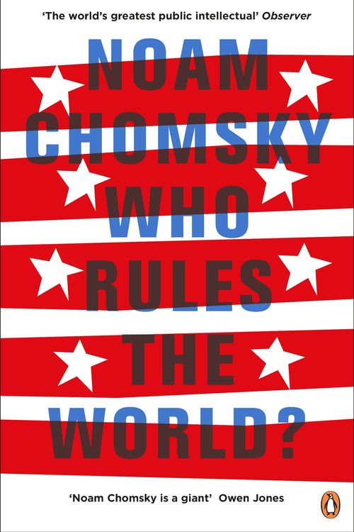 Cover Art for 9780241189450, Who Rules the World? by Noam Chomsky