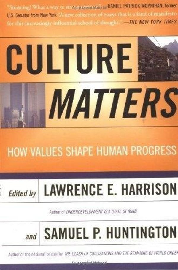 Cover Art for 9780465031764, Culture Matters by Lawrence E. Harrison, Samuel P. Huntington