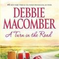 Cover Art for 9781921793752, A Turn In The Road by Debbie Macomber