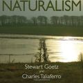 Cover Art for B001IKKK1A, Naturalism (Interventions) by Stewart Goetz, Charles Taliaferro