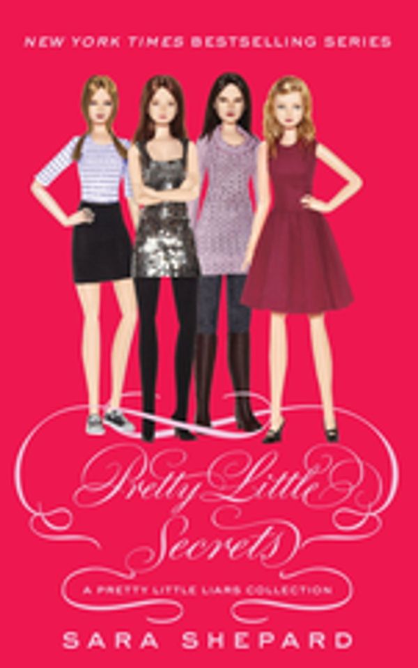 Cover Art for 9781405519588, Pretty Little Secrets: A Pretty Little Liars Collection by Sara Shepard