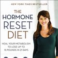 Cover Art for 9780062316257, The Hormone Reset Diet by Sara Gottfried