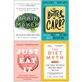 Cover Art for 9789123925674, Brain Maker, Is Butter a Carb, Just Eat It, The Diet Myth 4 Books Collection Set by David Perlmutter, Rosie Saunt, Helen West, Laura Thomas, Professor Tim Spector