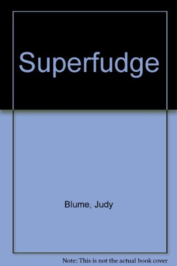 Cover Art for 9780807274071, Superfudge by Judy Blume