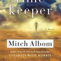 Cover Art for 9780316311533, The Time Keeper by Mitch Albom