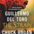 Cover Art for 9780062068255, The Strain by Del Toro, Guillermo, Chuck Hogan