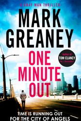 Cover Art for 9780751578447, One Minute Out by Mark Greaney