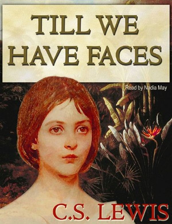 Cover Art for 9780786196081, Till We Have Faces by C S. Lewis