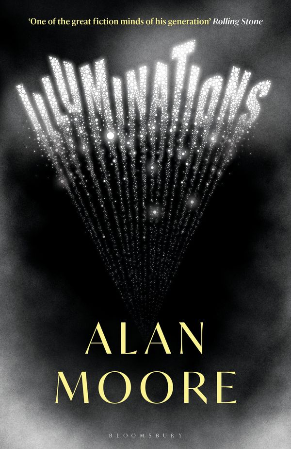 Cover Art for 9781526643155, Illuminations by Alan Moore