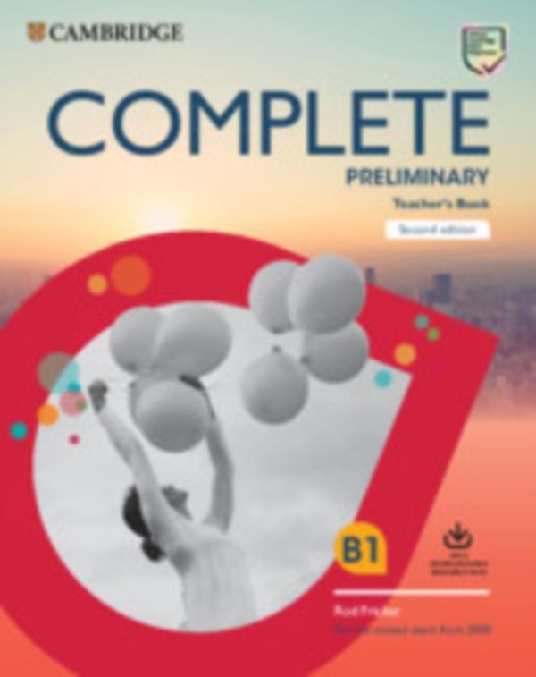 Cover Art for 9781108399586, Complete Preliminary Teacher's Book with Downloadable Resource Pack (Class Audio and Teacher's Photocopiable Worksheets): For the Revised Exam from 2020 by Rod Fricker