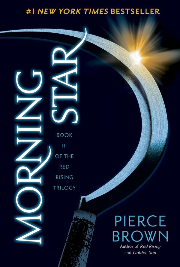 Cover Art for 9780345539861, Morning StarBook III of the Red Rising Trilogy by Pierce Brown
