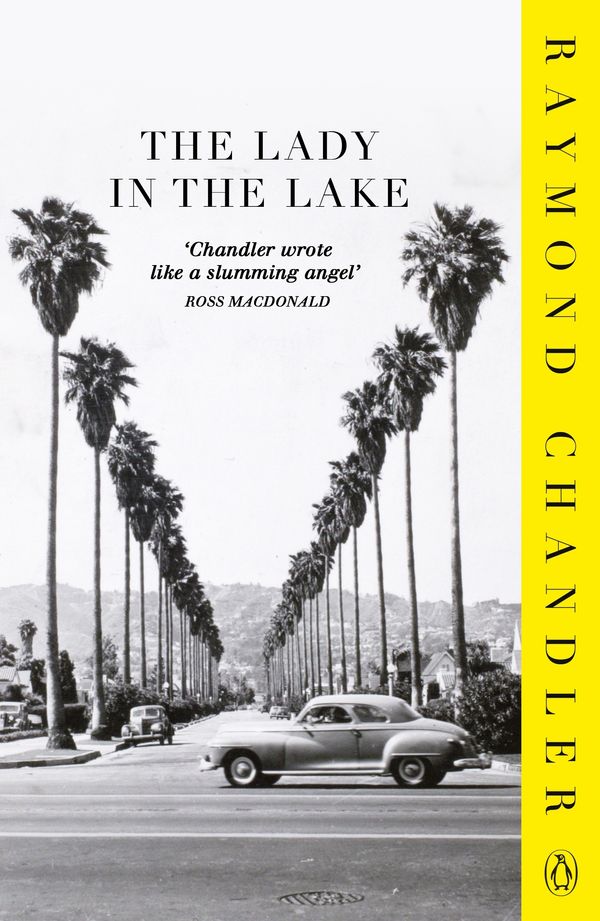 Cover Art for 9780241956328, The Lady in the Lake by Raymond Chandler