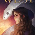 Cover Art for 9780358108245, West by Edith Pattou