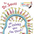 Cover Art for 9780385387132, Oh, the Thinks You Can Think! by Dr. Seuss