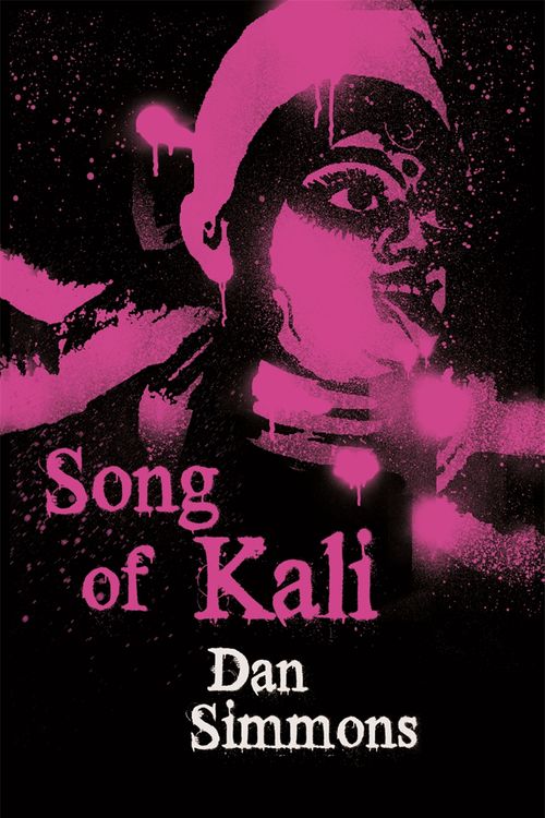 Cover Art for 9780575083073, Song of Kali by Dan Simmons