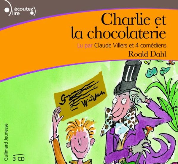 Cover Art for 9782070558315, Charlie et la Chocolaterie CD by Roald Dahl