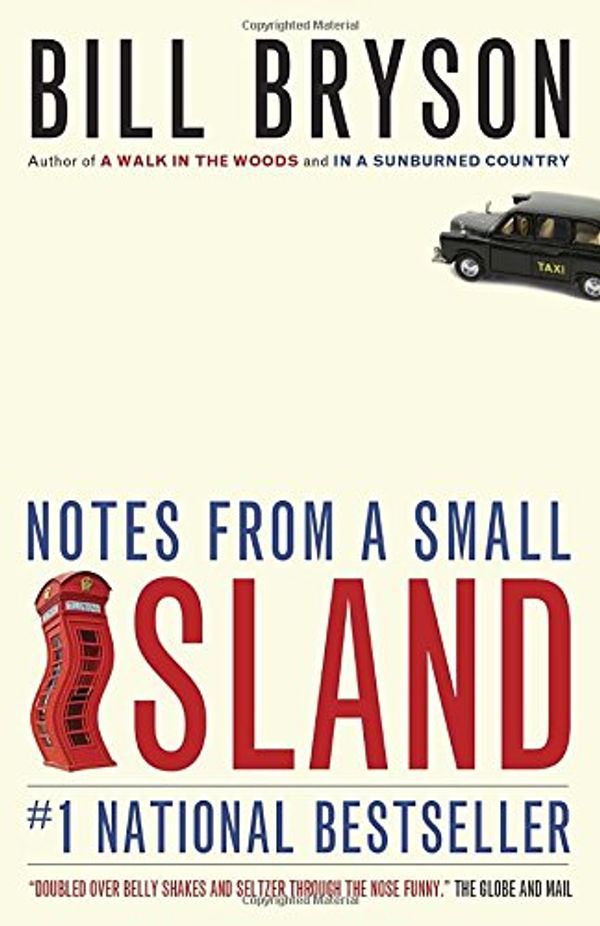 Cover Art for 9780385685511, Notes from a Small Island by Bill Bryson