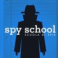 Cover Art for 9788865268735, Spy school. Scuola di spie by Stuart Gibbs