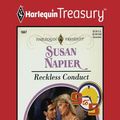 Cover Art for 9781459276796, Reckless Conduct by Susan Napier