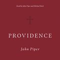 Cover Art for B098XXJBVB, Providence by John Piper