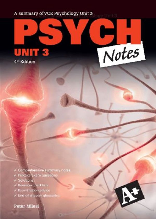 Cover Art for 9780170243155, A+ Psych Notes VCE Unit 3 by Peter Milesi