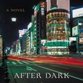 Cover Art for 9780786298594, After Dark (Basic) by Haruki Murakami