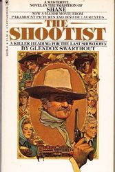 Cover Art for 9780553022599, The Shootist by Glendon Swarthout