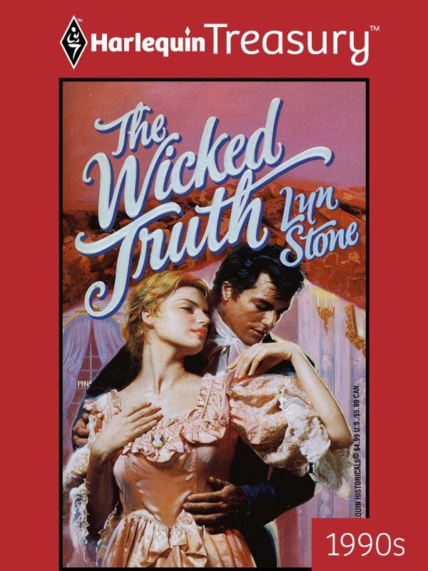 Cover Art for 9781459267947, The Wicked Truth by Lyn Stone