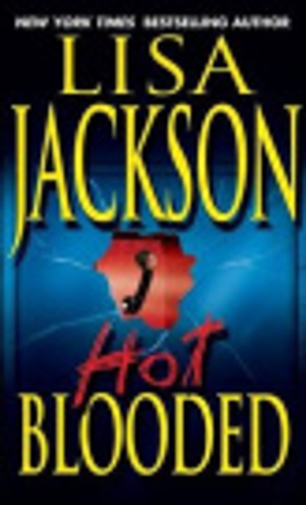 Cover Art for 9781306739719, Hot Blooded by Lisa Jackson