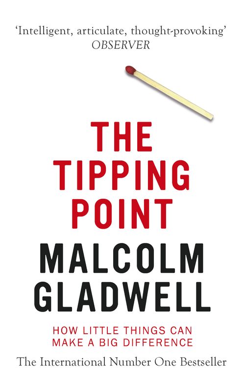 Cover Art for 9780349113463, The Tipping Point: How Little Things Can Make a Big Difference by Malcolm Gladwell
