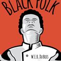 Cover Art for 9781623959760, The Souls of Black Folk by W.E.B. Du Bois