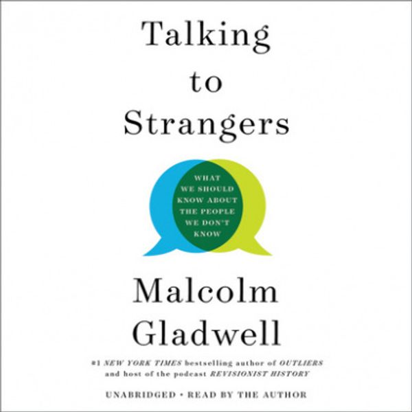 Cover Art for 9781549129711, Talking to Strangers by Malcolm Gladwell