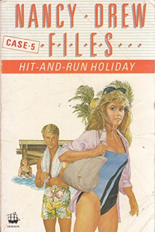 Cover Art for 9780006931560, Hit-and-run Holiday by Carolyn Keene