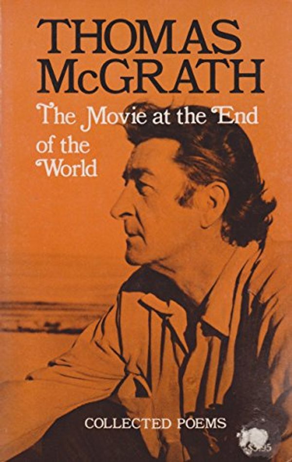 Cover Art for 9780804006064, The Movie at the End of the World by McGrath, Thomas