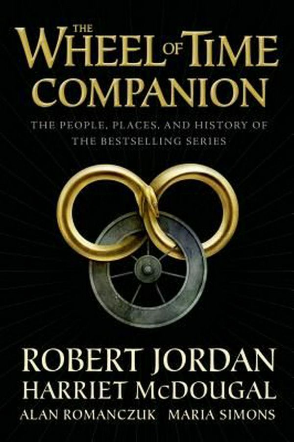 Cover Art for 9780765314611, The Wheel of Time Companion by Robert Jordan