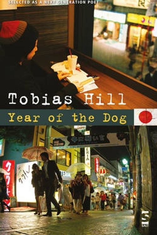 Cover Art for 9781844715534, Year of the Dog by Tobias Hill