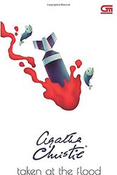 Cover Art for 9789792230550, Mengail di Air Keruh (Taken at The Flood) (Indonesian Edition) by Agatha Christie