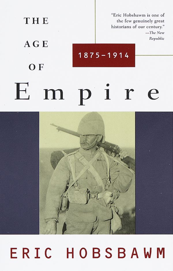 Cover Art for 9780679721758, Age of Empire: 1875-1914 by Eric Hobsbawm