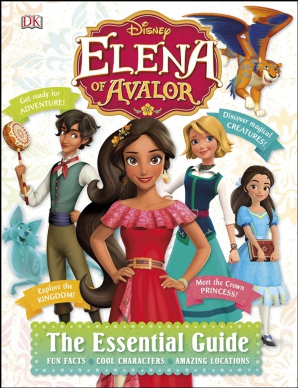 Cover Art for 9780241279939, Disney Elena Of AvalorThe Essential Guide by Barbara Bazaldua