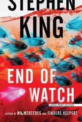 Cover Art for 9781594139734, End of Watch (Bill Hodges Trilogy) by Stephen King