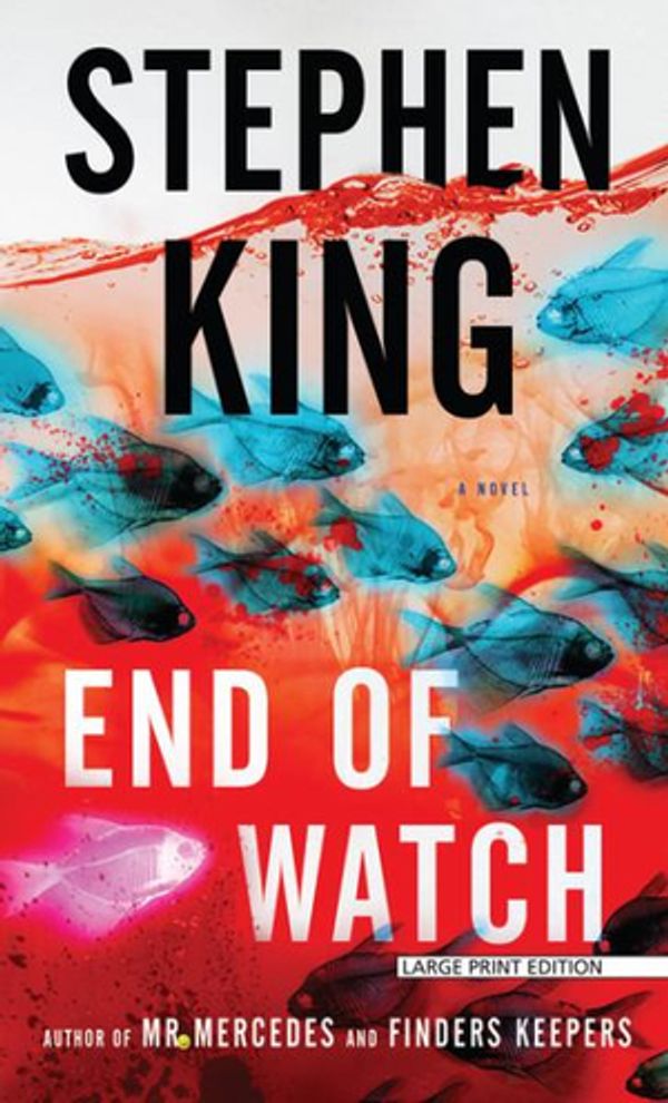 Cover Art for 9781594139734, End of Watch (Bill Hodges Trilogy) by Stephen King