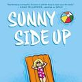 Cover Art for 9780545741651, Sunny Side Up by Jennifer L. Holm