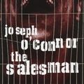 Cover Art for 9780436202650, The Salesman by O"Connor, Joseph