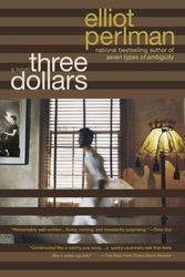 Cover Art for 9780571197606, Three Dollars by Elliot Perlman