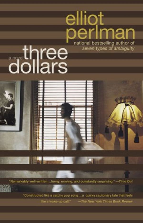 Cover Art for 9780571197606, Three Dollars by Elliot Perlman